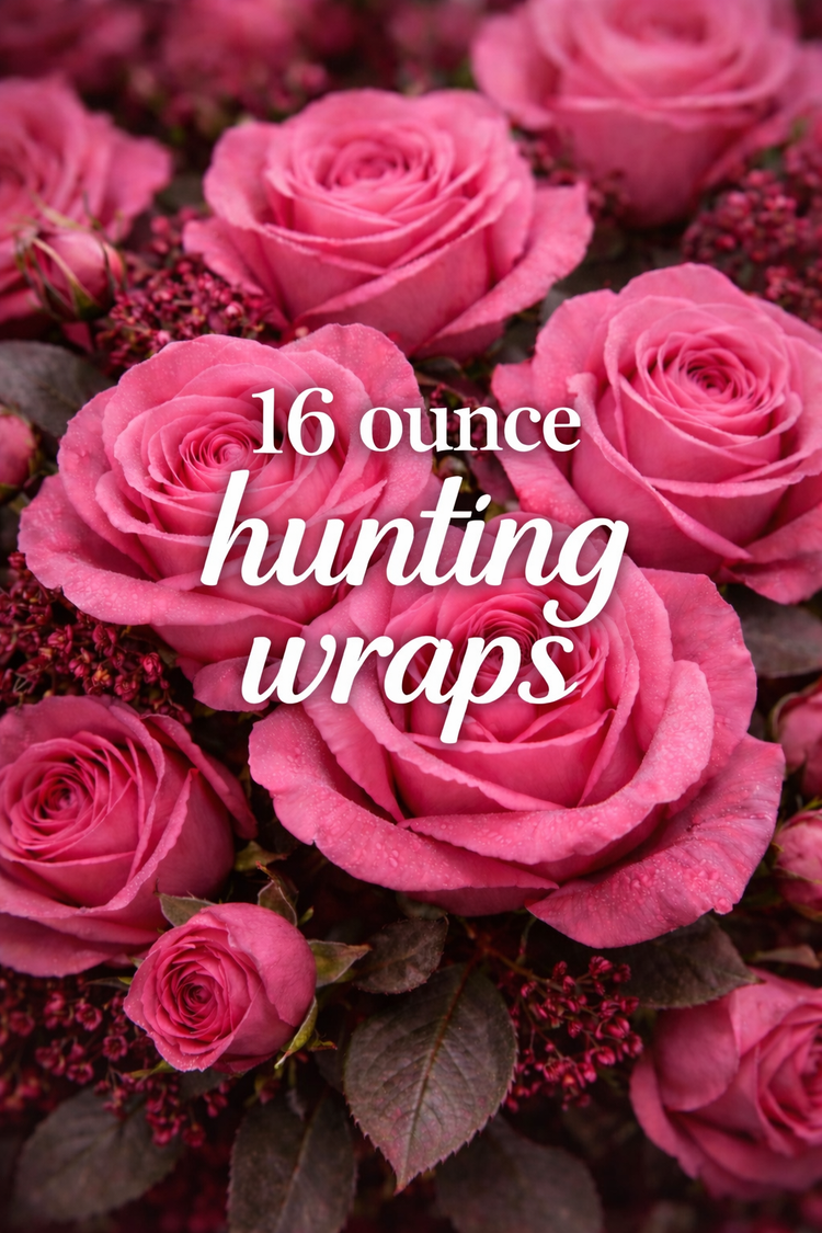 16 ounce hunting wraps