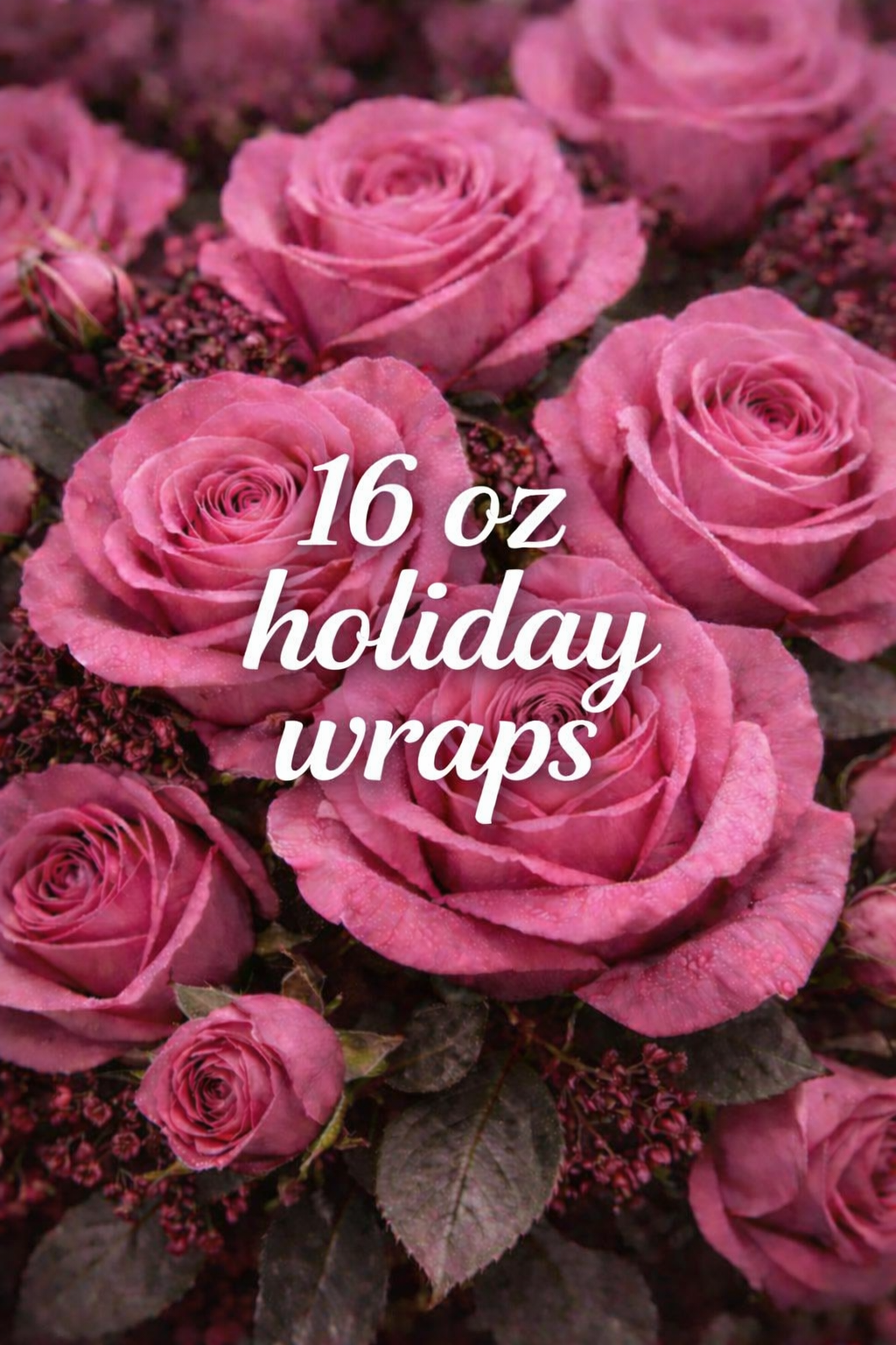 Holiday 16 ounce wraps